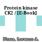 Protein kinase CK2 / [E-Book]