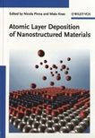 Atomic layer deposition of nanostructured materials /