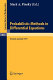 Probabilistic methods in differential equations : conference : proceedings : Victoria, 19.08.74-20.08.74.