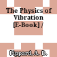 The Physics of Vibration [E-Book] /