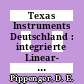 Texas Instruments Deutschland : integrierte Linear- Schaltungen und Interface Schaltungen : Grundlagen und Applikationshinweise