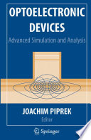 Optoelectronic Devices [E-Book] : Advanced Simulation and Analysis /
