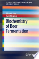 Biochemistry of Beer Fermentation [E-Book] /