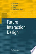 Future Interaction Design [E-Book] /