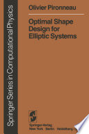 Optimal Shape Design for Elliptic Systems [E-Book] /