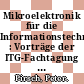 Mikroelektronik für die Informationstechnik : Vorträge der ITG-Fachtagung am 3. und 4. März 1998 in Hannover /