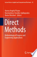 Direct Methods [E-Book] : Methodological Progress and Engineering Applications /