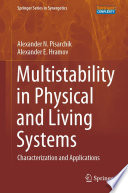 Multistability in Physical and Living Systems [E-Book] : Characterization and Applications /
