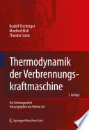 Thermodynamik der Verbrennungskraftmaschine [E-Book] /
