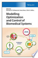 Modelling optimization and control of biomedical systems [E-Book] /