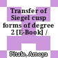 Transfer of Siegel cusp forms of degree 2 [E-Book] /