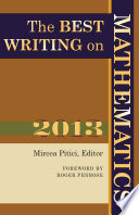 The best writing on mathematics 2013 [E-Book] /