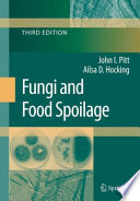 Fungi and Food Spoilage [E-Book] /
