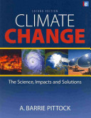 Climate change : the science, impacts and solutions /