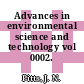 Advances in environmental science and technology vol 0002.