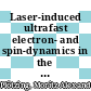 Laser-induced ultrafast electron- and spin-dynamics in the electronic band structure of Co(001) [E-Book] /