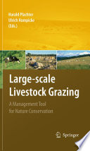 Large-scale Livestock Grazing [E-Book] : A Management Tool for Nature Conservation /