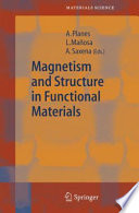 Magnetism and Structure in Functional Materials [E-Book] /