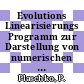 Evolutions Linearisierungs Programm zur Darstellung von numerischen Daten durch beliebige Funktionen.