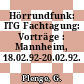 Hörrundfunk: ITG Fachtagung: Vorträge : Mannheim, 18.02.92-20.02.92.