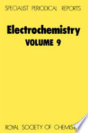 Electrochemistry. vol. 0009 : A review of recent literature.