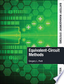 Battery management systems. Volume II, : equivalent-circuit methods [E-Book] /