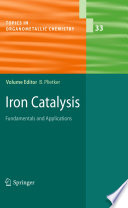 Iron Catalysis [E-Book] : Fundamentals and Applications /