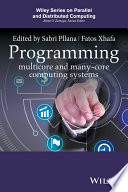 Programming multicore and many-core computing systems [E-Book] /