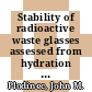 Stability of radioactive waste glasses assessed from hydration thermodynamics : for presentation at the annual meeting of the Materials Research Society Boston, Massachusetts November 14 - 17, 1983 and for publication in the proceedings of meeting [E-Book] /
