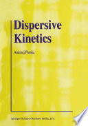 Dispersive Kinetics [E-Book] /