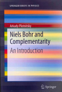 Niels Bohr and complementarity : an introduction [E-Book] /