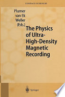 The physics of ultra-high-density magnetic recording /