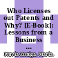 Who Licenses out Patents and Why? [E-Book]: Lessons from a Business Survey /