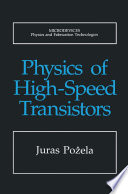 Physics of High-Speed Transistors [E-Book] /