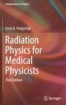 Radiation physics for medical physicists /