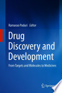 Drug Discovery and Development [E-Book] : From Targets and Molecules to Medicines /