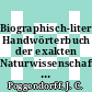 Biographisch-literarisches Handwörterbuch der exakten Naturwissenschaften. 7B,5. L - M : Berichtsjahre 1932 bis 1962.
