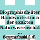 Biographisch-literarisches Handwörterbuch der exakten Naturwissenschaften. 7B,6. N - Q : Berichtsjahre 1932 bis 1962.
