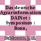 Das deutsche Agrarinformationsnetz: DAINet : Symposium : Bonn, 19.06.95-20.06.95.