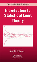 Introduction to statistical limit theory [E-Book] /