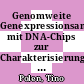 Genomweite Genexpressionsanalysen mit DNA-Chips zur Charakterisierung des Glucose-Überflussmetabolismus von Escherichia coli /