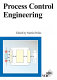 Process control engineering /