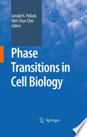 Phase Transitions in Cell Biology [E-Book] /