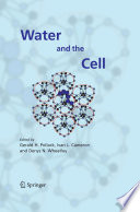 Water and the Cell [E-Book] /
