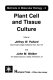Plant cell and tissue culture.