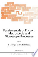 Fundamentals of Friction: Macroscopic and Microscopic Processes [E-Book] /