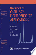Handbook of Capillary Electrophoresis Applications [E-Book] /