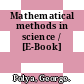 Mathematical methods in science / [E-Book]