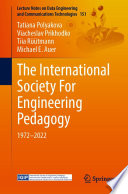The International Society For Engineering Pedagogy [E-Book] : 1972-2022 /