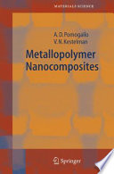 Metallopolymer Nanocomposites [E-Book] /